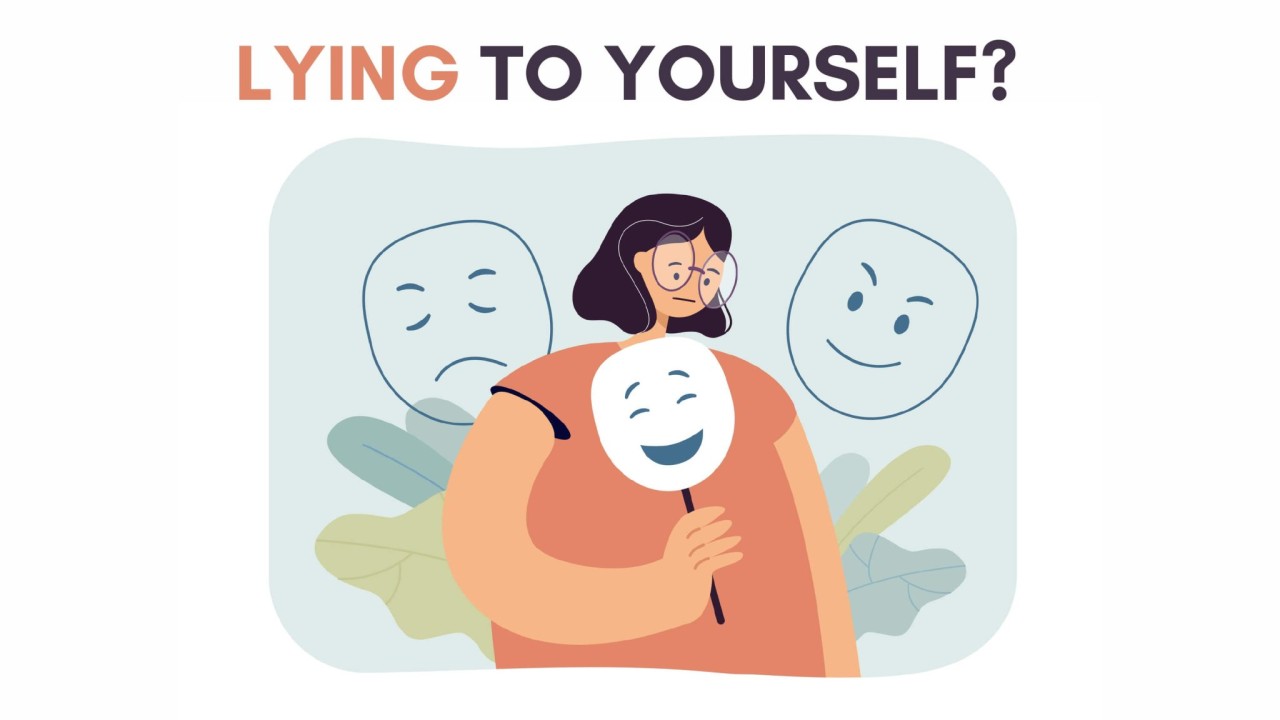 Discover if You’re Lying to Yourself